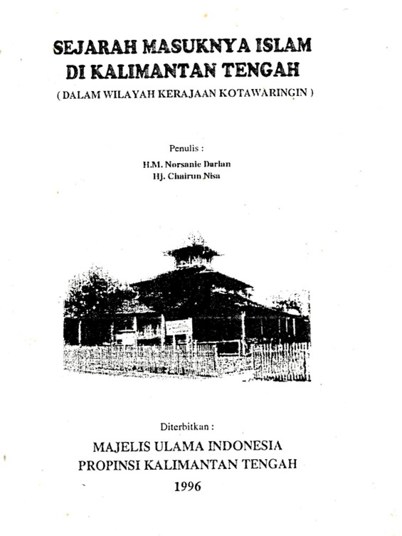 Sejarah Masuknya Islam di Kalimantan Tengah
