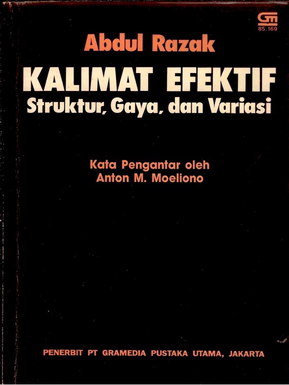Kalimat Efektif Struktur, Gaya, Dan Variasi