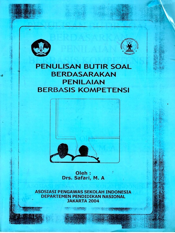 Penulisan Butir Soal Berdasarkan Penilaian Berbasis Kompetensi