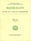 Bijdragen tot de Taal-, Land-en Volkenkunde: deel 147 1e Aflevering (1991)