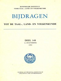 Bijdragen tot de Taal-, Land-en Volkenkunde: deel 148 1e Aflevering (1992)