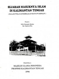 Sejarah Masuknya Islam di Kalimantan Tengah