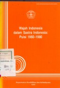 Wajah Indonesia dalam sastra Indonesia puisi 1960-1980
