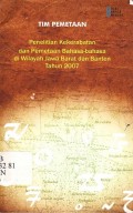 Penelitian kekerabatan dan pemetaan bahasa-bahasa di wilayah jawa barat dan banten tahun 2007