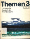 Themen 3 : Lehwerk fur deutsch als fremdsprache kursbuch