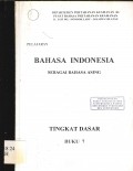 Pelajaran Bahasa Indonesia Sebagai Bahasa Asing: Tingkat Dasar Buku 7