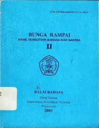 Bunga rampai hasil penelitian bahasa dan sastra II