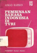 Pembinaan bahasa indonesia di tvri