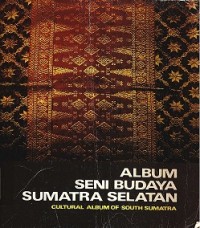 Album seni budaya sumatera selatan