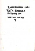 Rangkuman sari tata bahasa indonesia untuk SMTA 2