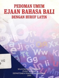 Pedoman umum ejaan bahasa bali dengan huruf latin