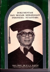 Dokumentasi dan Mozaik Kebahasaan Indonesia-Nusantara