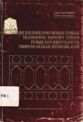 Isi Kelengkapan Rumah Tangga Tradisional Menurut Tujuan Fungsi dan Kegunaanya Propinsi Daerah Istimewa Aceh