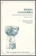 Spoken Chamorro: with Grammatical Notes and Glossary