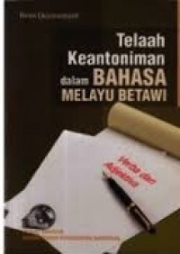 Telaah keantoniman dalam bahasa Melayu Betawi