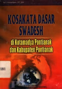 Kosakata dasar swadesh di kotamadya pontianak dan kabupaten pontianak