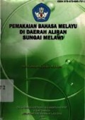 Pemakaian bahasa melayu di daerah aliran sungai melawi