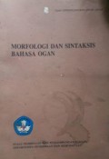 Morfologi dan sintaksis bahasa ogan