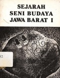 Sejarah seni budaya jawa barat I