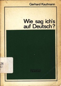 Wie sag ich's auf deutsch ?