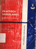 Practisch nederlands = (Bahasa indonesia tanpa guru) lengkap