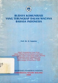 Budaya komunikasi yang terungkap dalam wacana bahasa indonesia