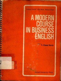 A modern course in business english : 1class texts