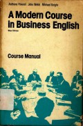 A modern course in business english (new edition) : Course manual