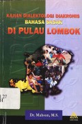 Kajian dialektologi diakronis bahasa sasak di pulau lombok