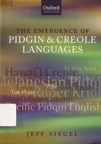 The emergence of pidgin & creole languages