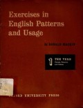 Exercise in english patterns and usage. The verb : Tenses, patterns and idioms ( Series 1 )