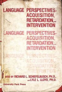 Language perspectives acquisition, retardation, and intervention