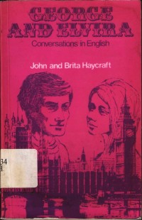 George and Elvira: Conversations in English