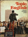 Topic English: A short intermediate course