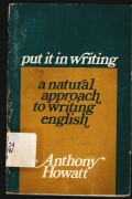 Put it in writing a natural approach to writing english