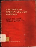 Varieties of spoken english : Workbook