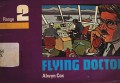 Flying doctor (Range 2)