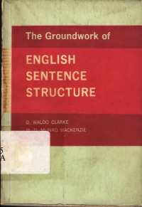 The groundwork of english sentence structure