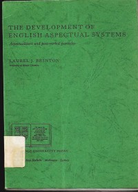 The development of english aspectual systems : Aspectualizer and post-verbal particles