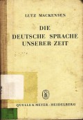 Die deutsche Sprache unserer Zeit