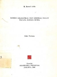 Kohesi gramatikal dan leksikal dalam wacana bahasa sunda