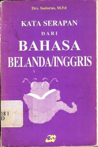 Kata serapan dari bahasa belanda/inggris