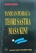 Panduan pembaca teori sastra masa kini