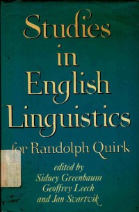 Studies in English Linguistics for Randolph Quirk