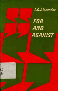 For and Against: An Oral Practice Book for Advanced Students of English