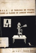 B.E.L.C. / LE Tableau De Feutre Dans La Classe De Langue Vivante