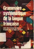 Grammaire Systematique de la Langue Francaise