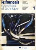 Le Francais Scientifique et Technique Tronc commun Technologie Physique Chimie