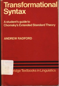 Transformational Syntax: a Student's Guide to Chomsky's Extended Standard Theory