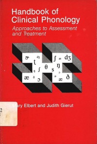 Handbook Of Clinical Phonology Approaches to Assessment & Treatment